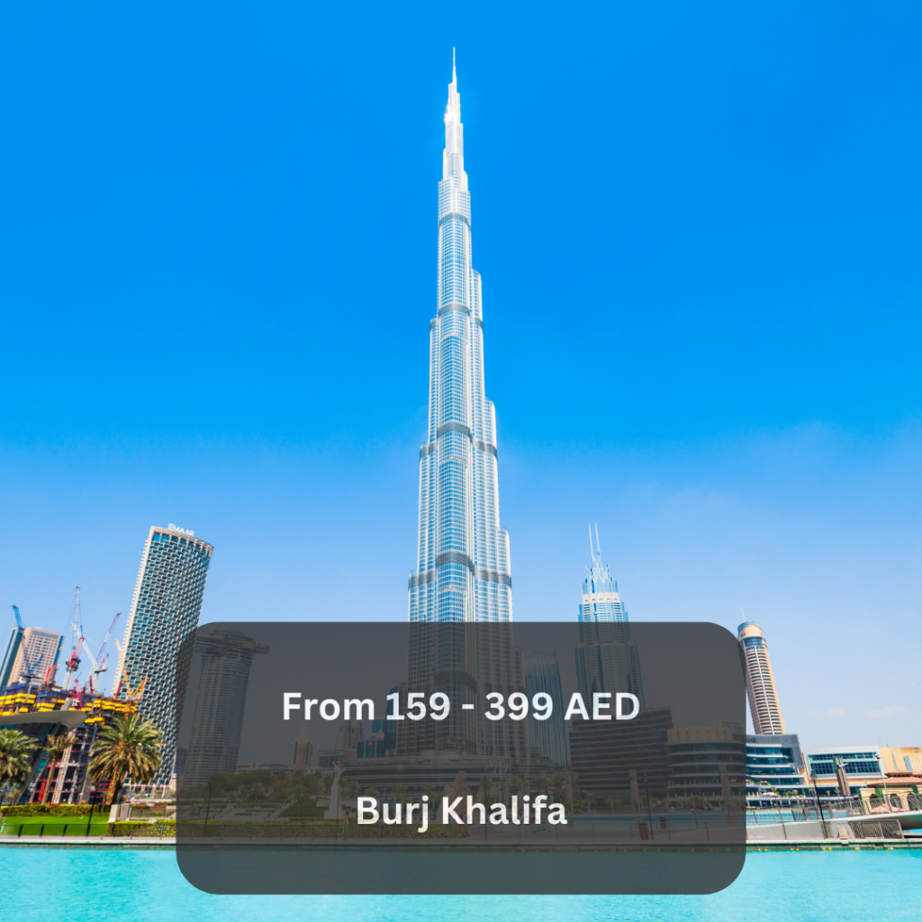 Burj Khalifa 159-399 per adult